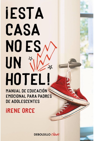 ¡ESTA CASA NO ES UN HOTEL!