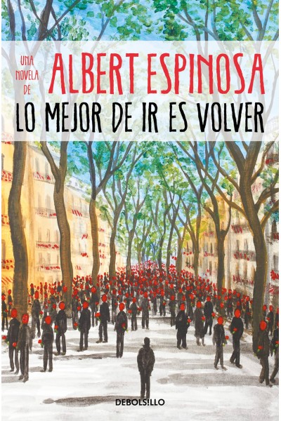 LO MEJOR DE IR ES VOLVER
