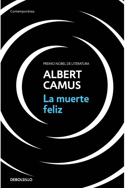 LA MUERTE FELIZ