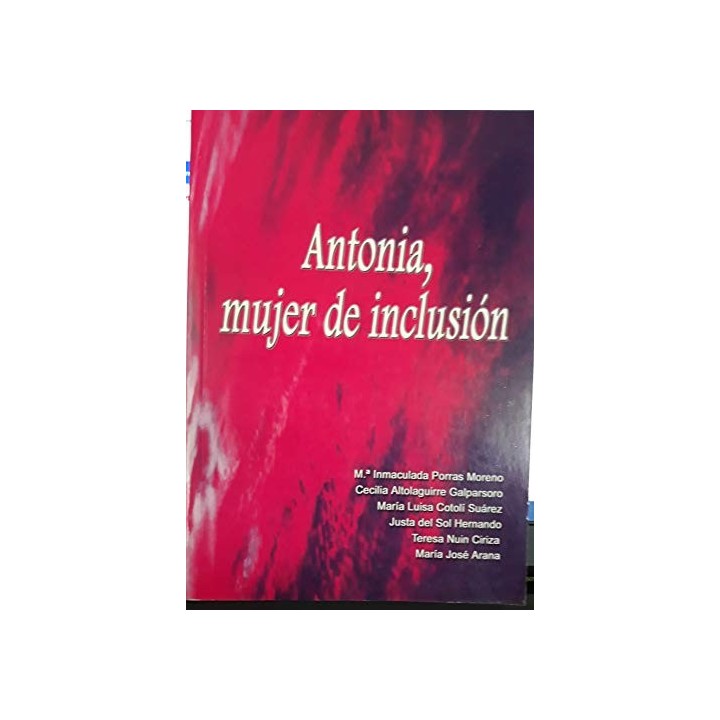Antonia, mujer de inclusión