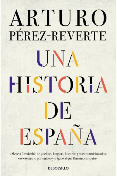 HISTORIA DE ESPAÑA, UNA.(BESTSELLER)