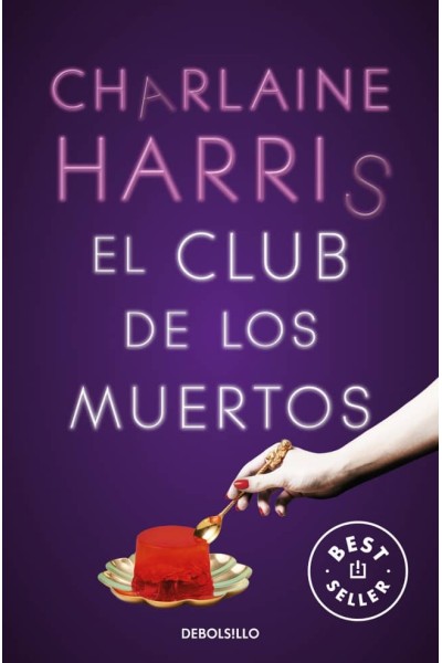 EL CLUB DE LOS MUERTOS (SOOKIE STACKHOUSE 3)