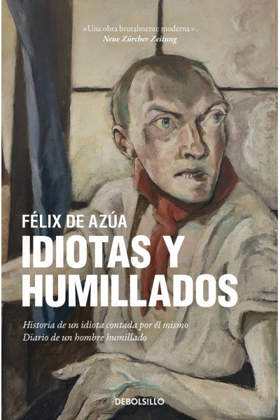 IDIOTAS Y HUMILLADOS