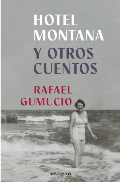 HOTEL MONTANA Y OTROS CUENTOS