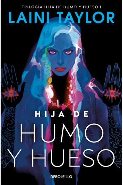 HIJA DE HUMO Y HUESO (HIJA DE HUMO Y HUESO 1)
