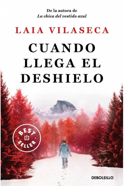 CUANDO LLEGA EL DESHIELO
