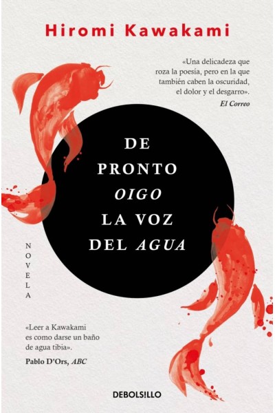 DE PRONTO OIGO LA VOZ DEL AGUA