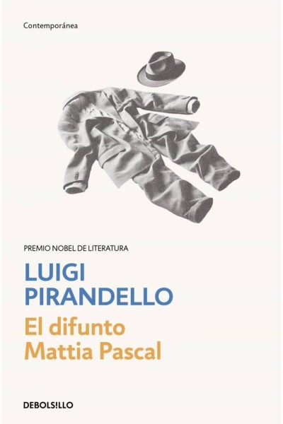 EL DIFUNTO MATTIA PASCAL
