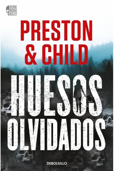 HUESOS OLVIDADOS (NORA KELLY 1)