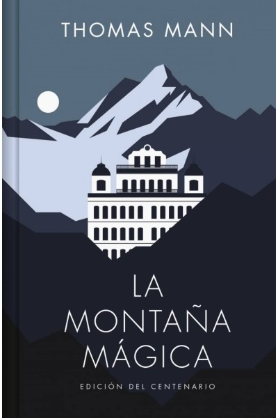 LA MONTAÑA MÁGICA (EDICIÓN LIMITADA)