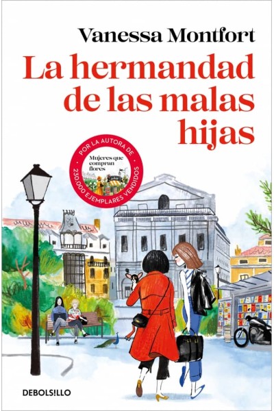 LA HERMANDAD DE LAS MALAS HIJAS