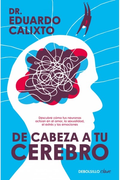 DE CABEZA A TU CEREBRO