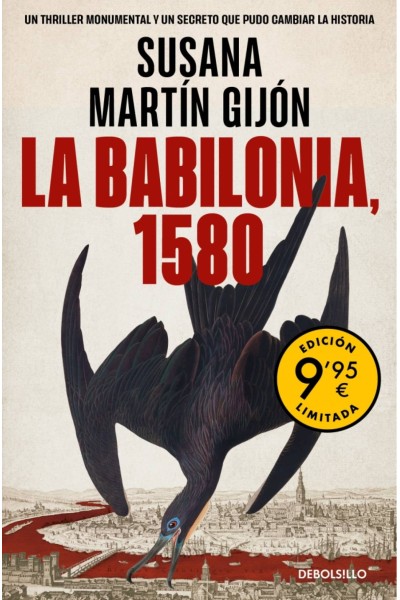 LA BABILONIA, 1580 (CAMPAÑA DE VERANO EDICIÓN LIMITADA)