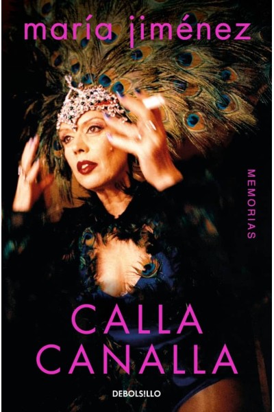 MARÍA JIMÉNEZ, CALLA CANALLA