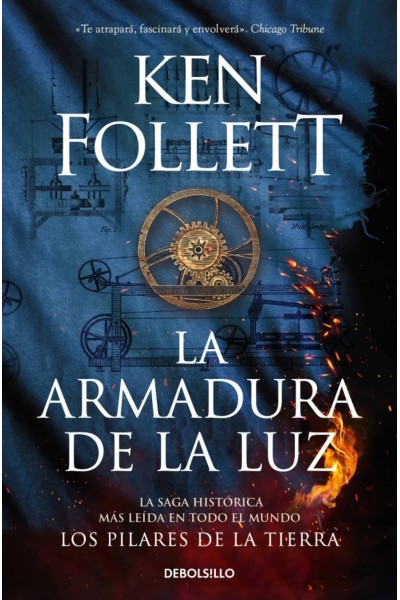 LA ARMADURA DE LA LUZ (SAGA LOS PILARES DE LA TIERRA 4)