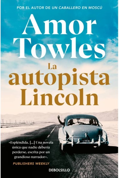 LA AUTOPISTA LINCOLN