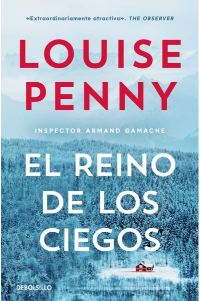 EL REINO DE LOS CIEGOS INSPECTOR ARMAND GAMACHE 14