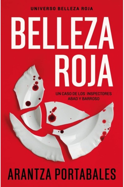 BELLEZA ROJA (INSPECTORES ABAD Y BARROSO 1)