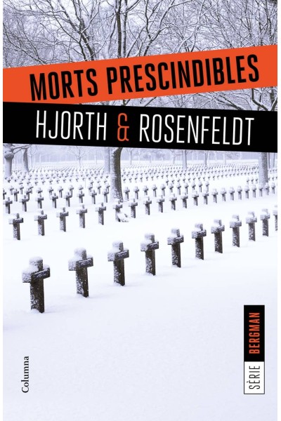MORTS PRESCINDIBLES