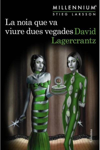 LA NOIA QUE VA VIURE DUES VEGADES