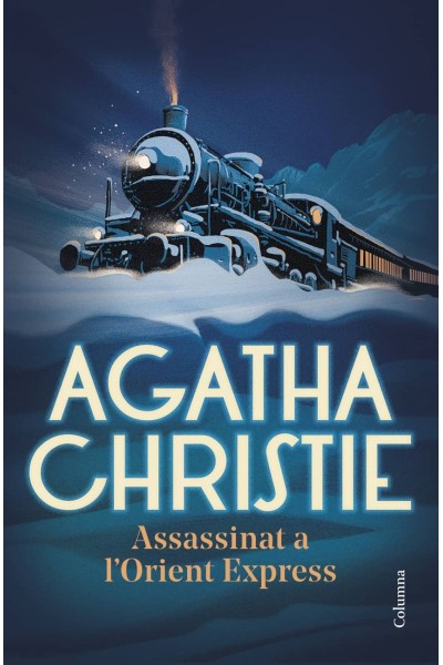 ASSASSINAT A L'ORIENT EXPRESS