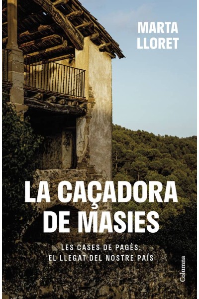 LA CACADORA DE MASIES