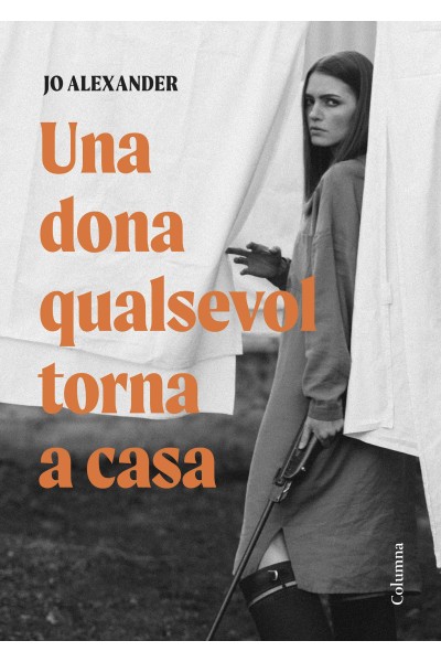 UNA DONA QUALSEVOL TORNA A CASA