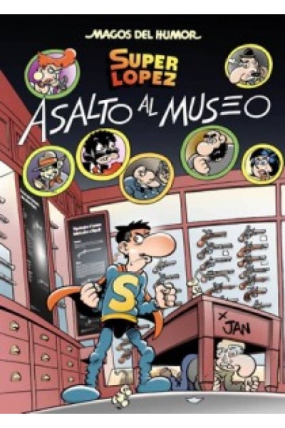 SUPERLOPEZ MH 152 ASALTO AL MUSEO