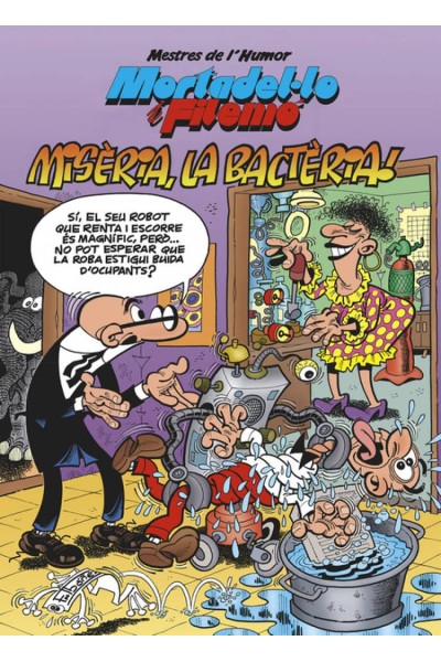 41.MISÈRIA, LA BACTÈRIA!