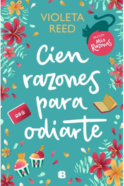 CIEN RAZONES PARA ODIARTE