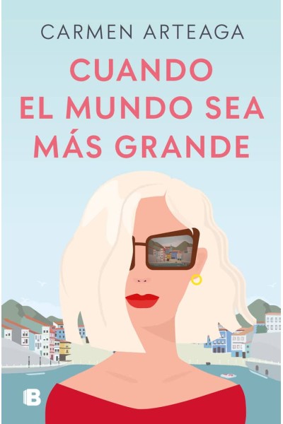 CUANDO EL MUNDO SEA MAS GRANDE
