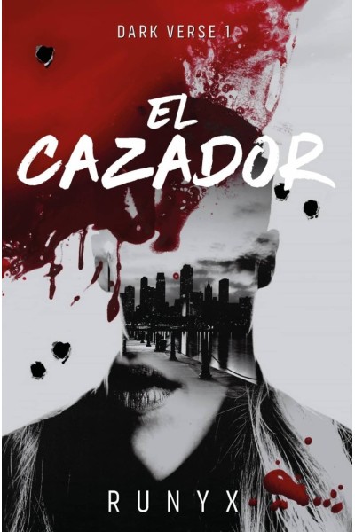 EL CAZADOR (DARK VERSE 1)