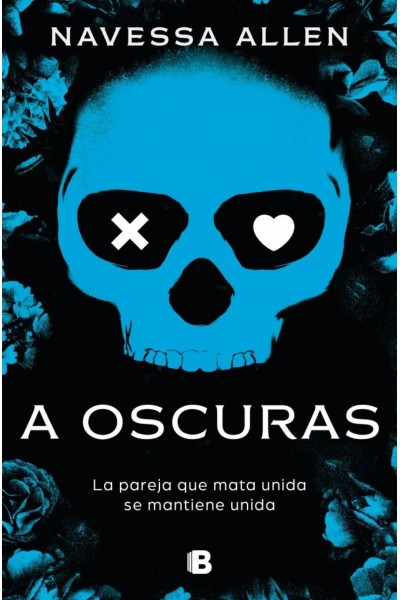 A OSCURAS (ADÉNTRATE EN LA OSCURIDAD 1)