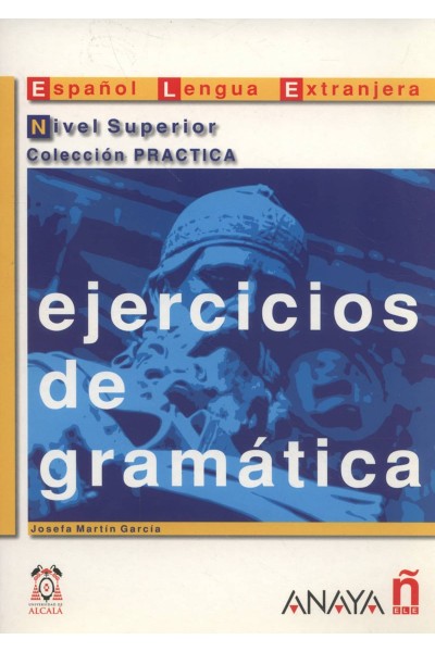 EJERCICIOS DE GRAMÁTICA. NIVEL SUPERIOR