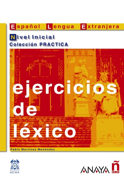 EJERCICIOS DE LÉXICO. NIVEL INICIAL