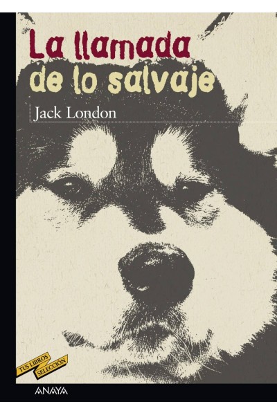 LA LLAMADA DE LO SALVAJE