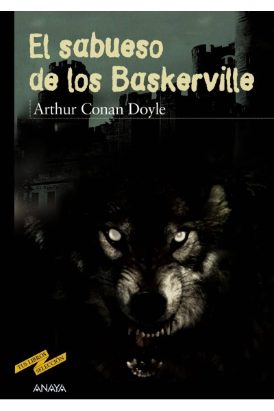 EL SABUESO DE LOS BASKERVILLE
