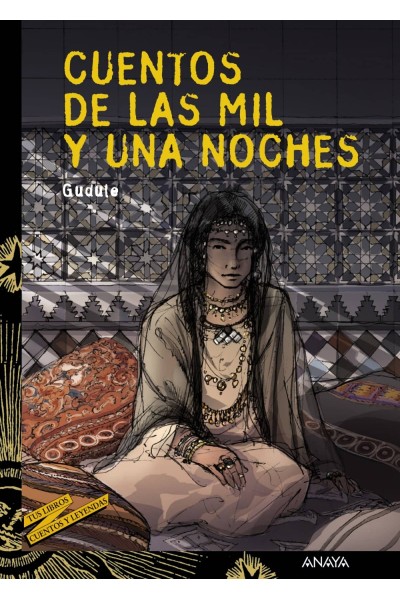 CUENTOS DE LAS MIL Y UNA NOCHES