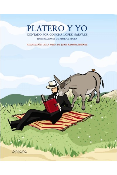 PLATERO Y YO CONTADO POR CONCHA LÓPEZ NARVÁEZ