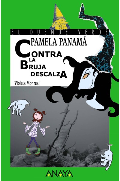 147. PAMELA PANAMÁ CONTRA LA BRUJA DESCALZA