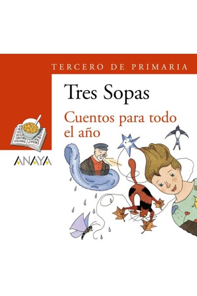 TRES SOPAS 3ºEP CUENTOS PARA TODO EL AÑO PACK