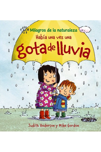 HABÍA UNA VEZ UNA GOTA DE LLUVIA