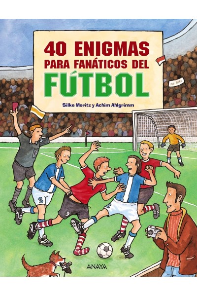 40 ENIGMAS PARA FANÁTICOS DEL FÚTBOL