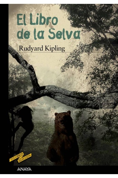 LIBRO DE LA SELVA,EL