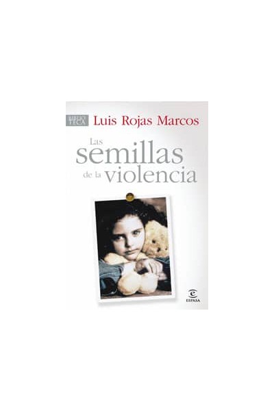 LAS SEMILLAS DE LA VIOLENCIA