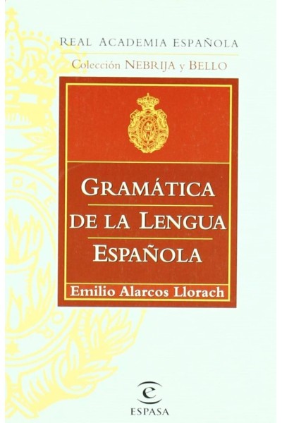 GRAMATICA DE LA LENGUA ESPAÑOLA