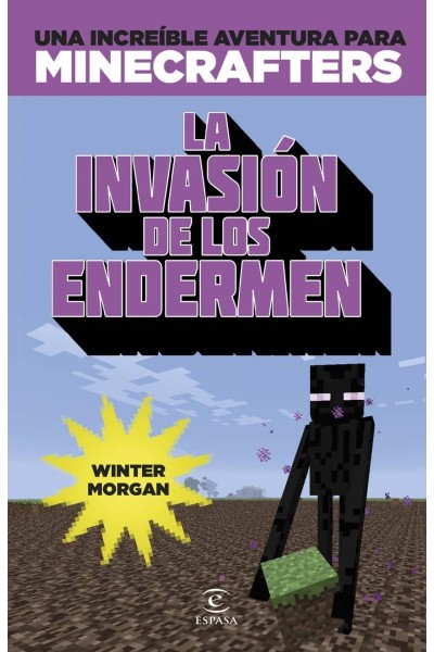 MINECRAFT LA INVASION DE LOS ENDERMEN