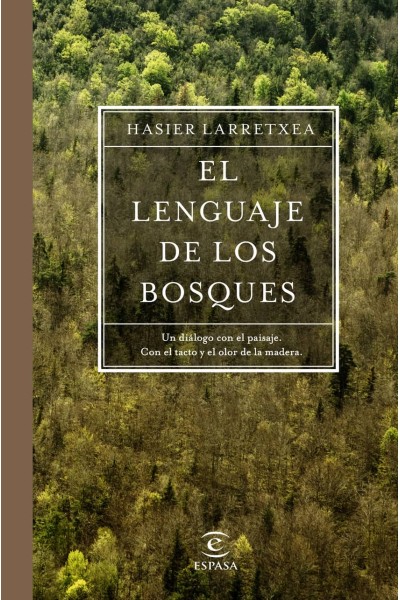 EL LENGUAJE DE LOS BOSQUES