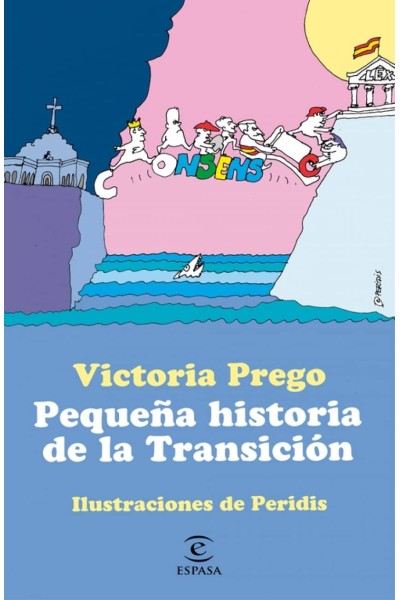 PEQUEÑA HISTORIA DE LA TRANSICIÓN