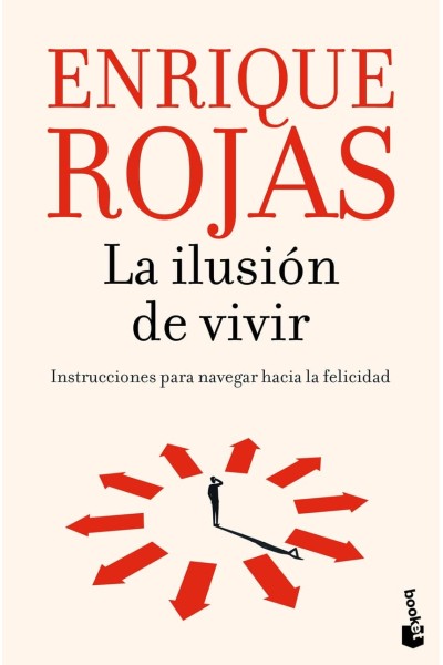 LA ILUSIÓN DE VIVIR